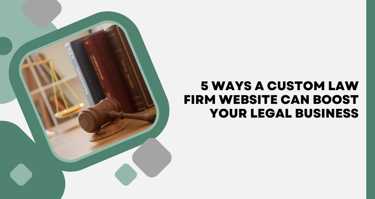 5-Ways-a-Custom-Law-Firm-Website-Can-Boost-Your-Legal-Business-in-New-York