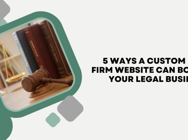 5-Ways-a-Custom-Law-Firm-Website-Can-Boost-Your-Legal-Business-in-New-York