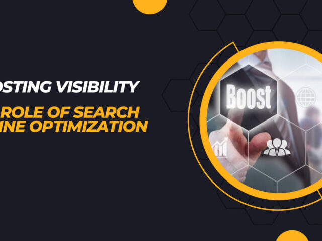 Boosting-Visibility_-The-Role-of-Search-Engine-Optimization