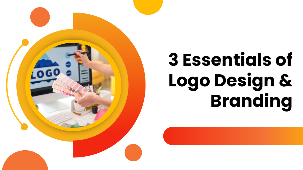 Crafting Identity_ 3 Essentials of Logo Design & Branding