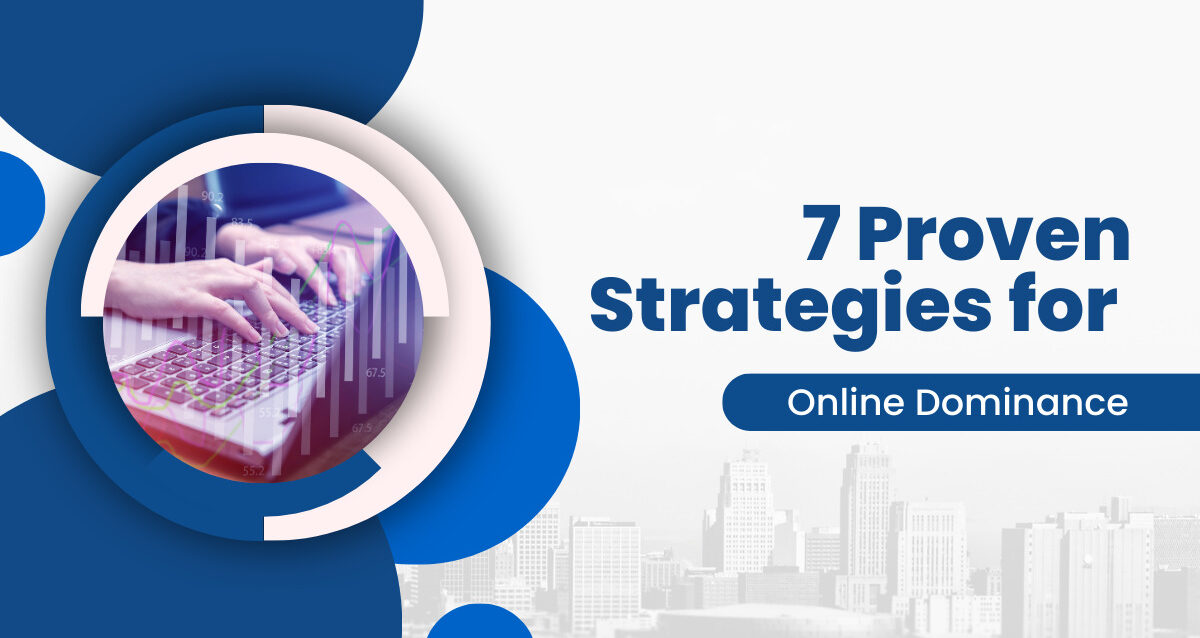 Digital-Marketing-And-Google-Ads_-7-Proven-Strategies-for-Online-Dominance