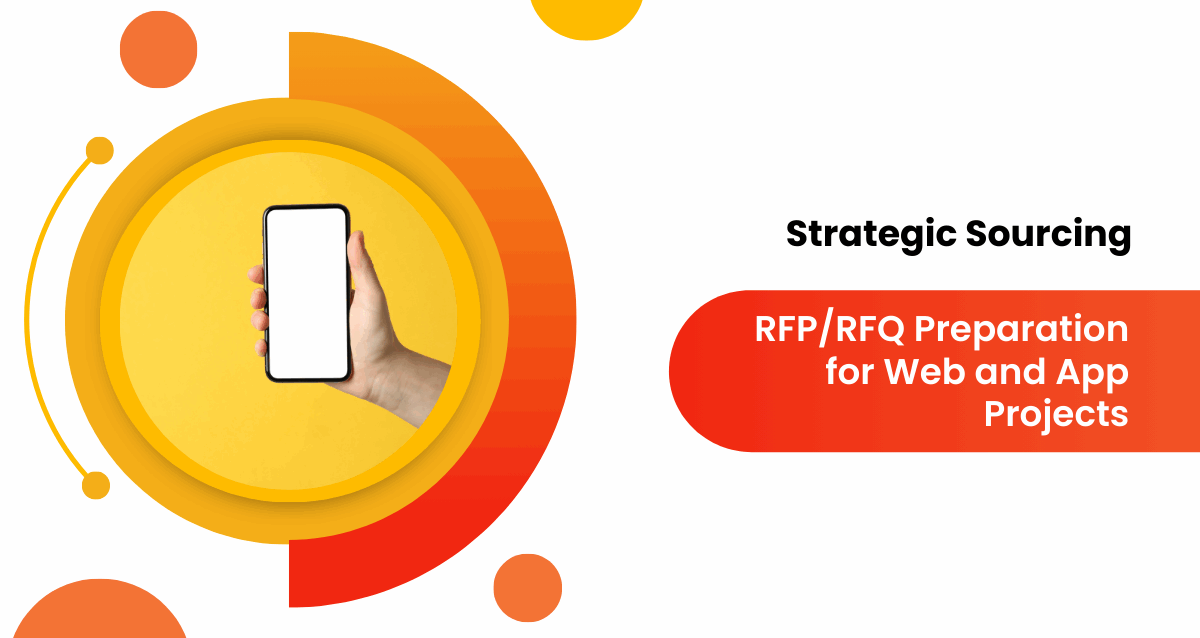 Strategic-Sourcing_-RFP_RFQ-Preparation-for-Web-and-App-Projects Strategic-Sourcing_-RFP_RFQ-Preparation-for-Web-and-App-Projects