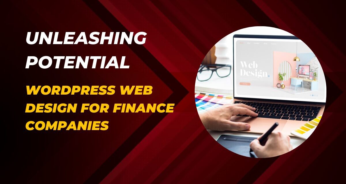 Unleashing-Potential_-WordPress-Web-Design-for-Finance-Companies Unleashing-Potential_-WordPress-Web-Design-for-Finance-Companies