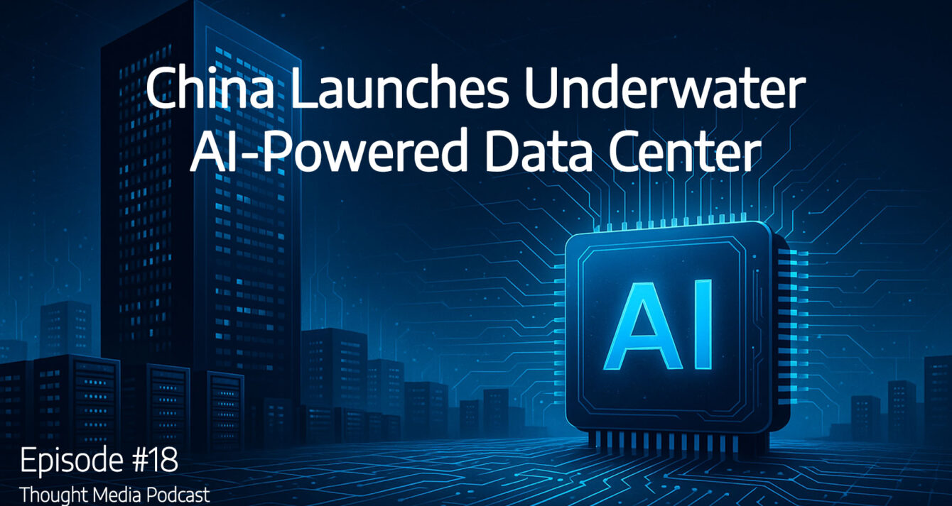 EP18-China-Launches-Underwater-AI-Powered-Data-Center EP18-China-Launches-Underwater-AI-Powered-Data-Center