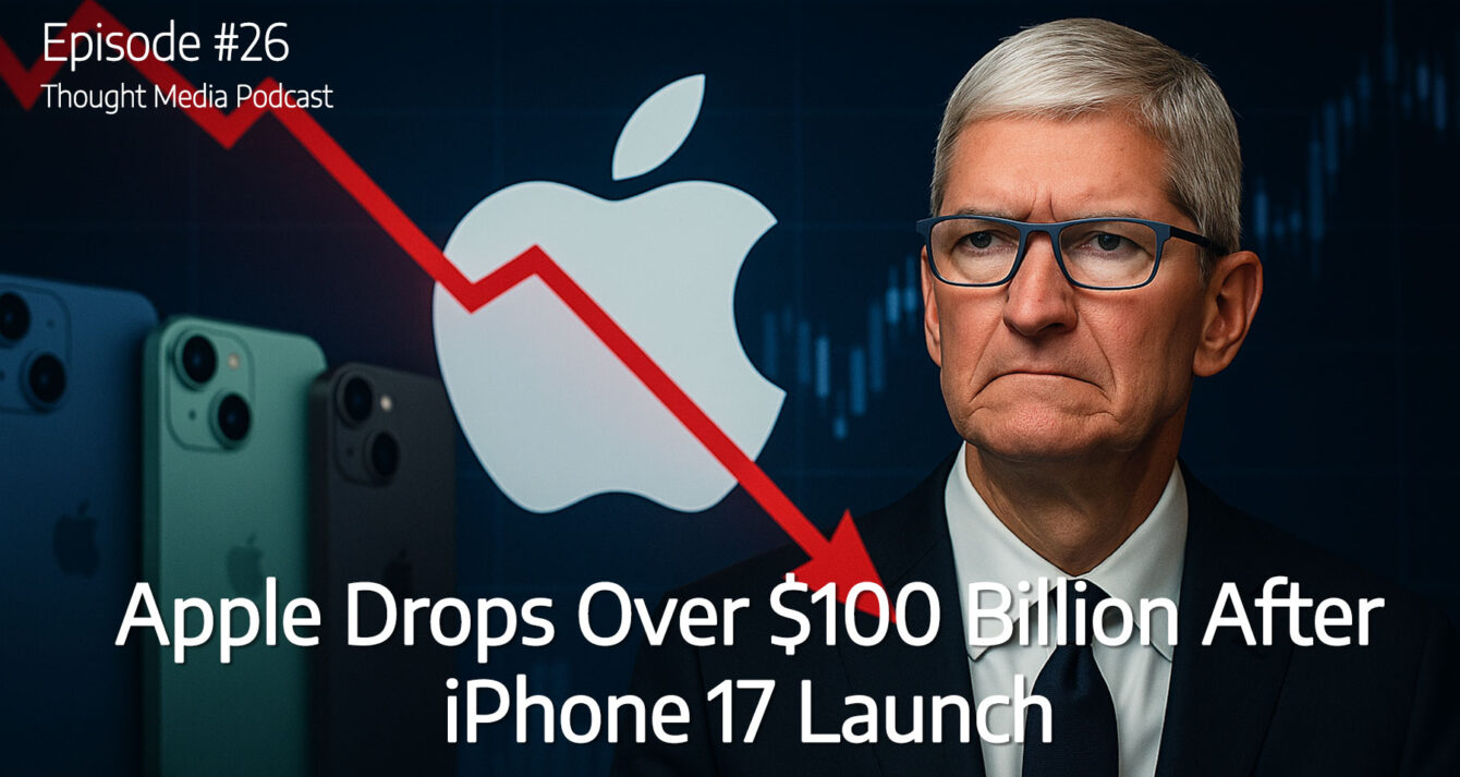 EP26-Apple-Drops-Over-$100-Billion-After-iPhone 17-Launch EP26-Apple-Drops-Over-$100-Billion-After-iPhone 17-Launch