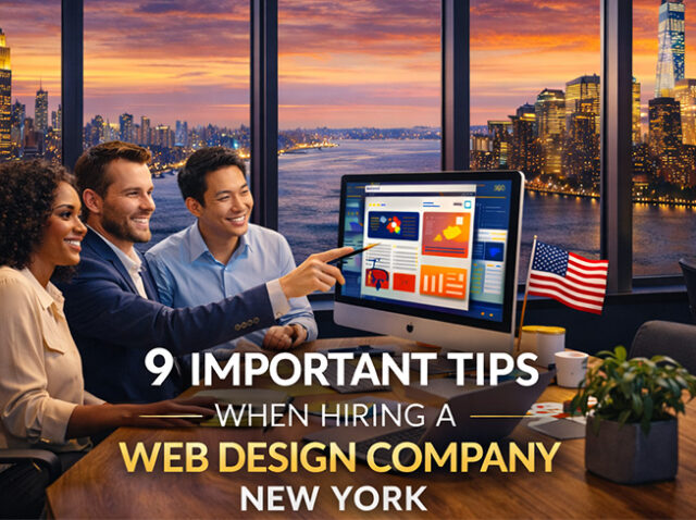 9 Important Tips When Hiring a Web Design Company New York 9 Important Tips When Hiring a Web Design Company New York