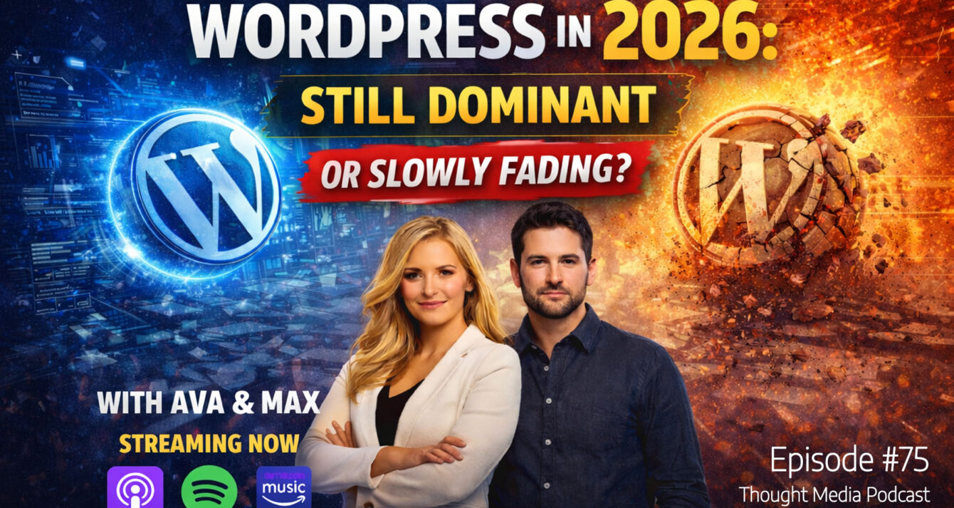 EP75 – WordPress in 2026 Still Dominant or Slowly Fading