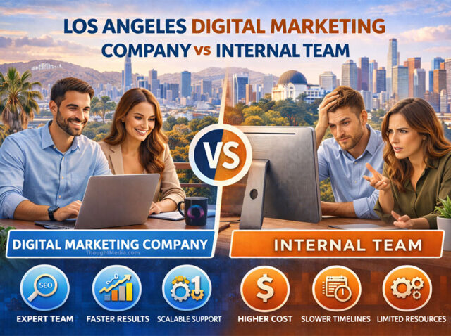 Los-Angeles-Digital-Marketing-Company-vs-Internal-Team