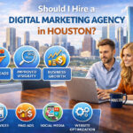 Should-I-Hire-a-Digital-Marketing-Agency-in-Houston