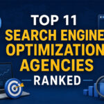 Top 11 Search Engine Optimization Agencies